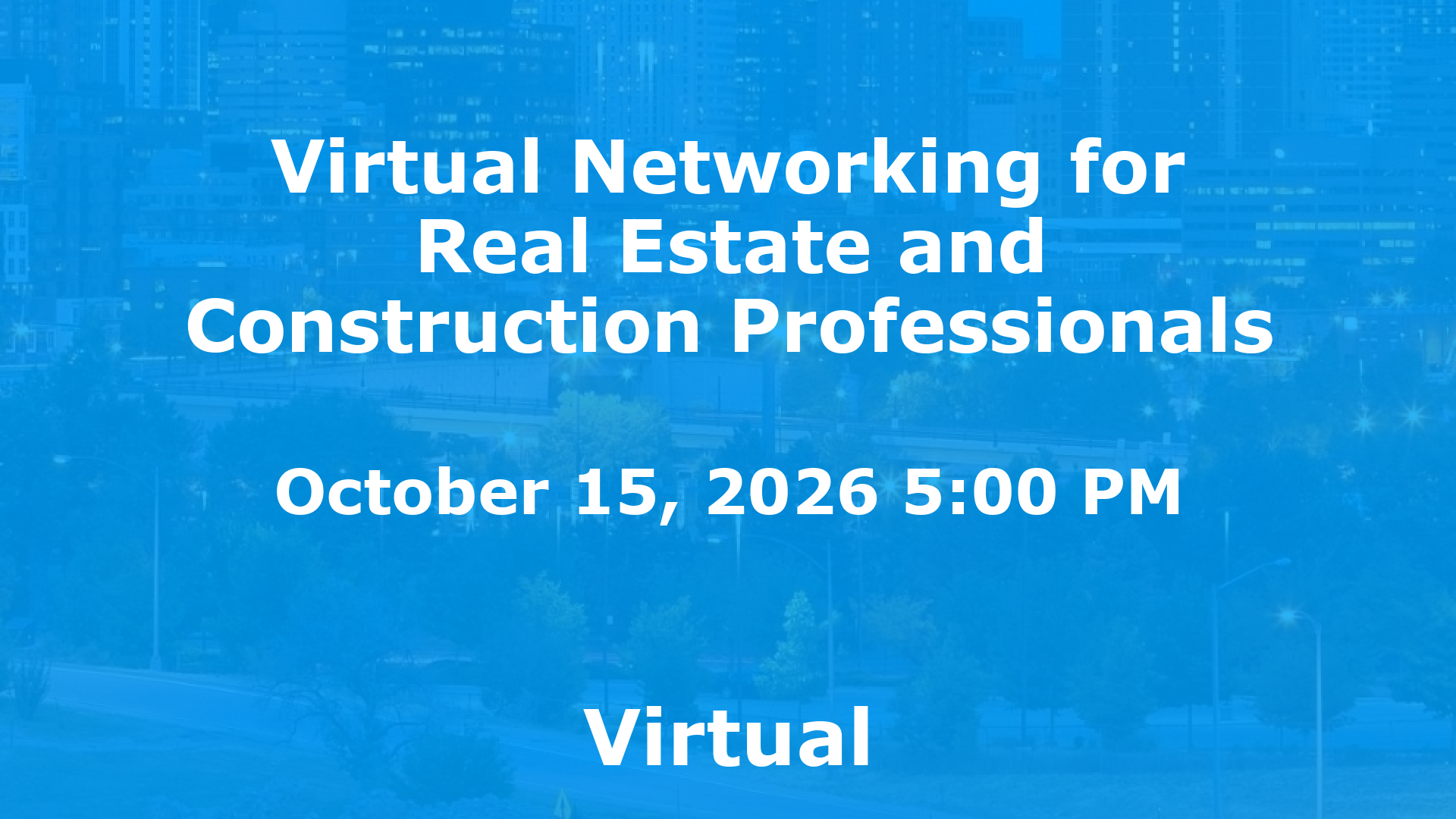 Virtual Networking for Real Estate and Construction Professionals event image